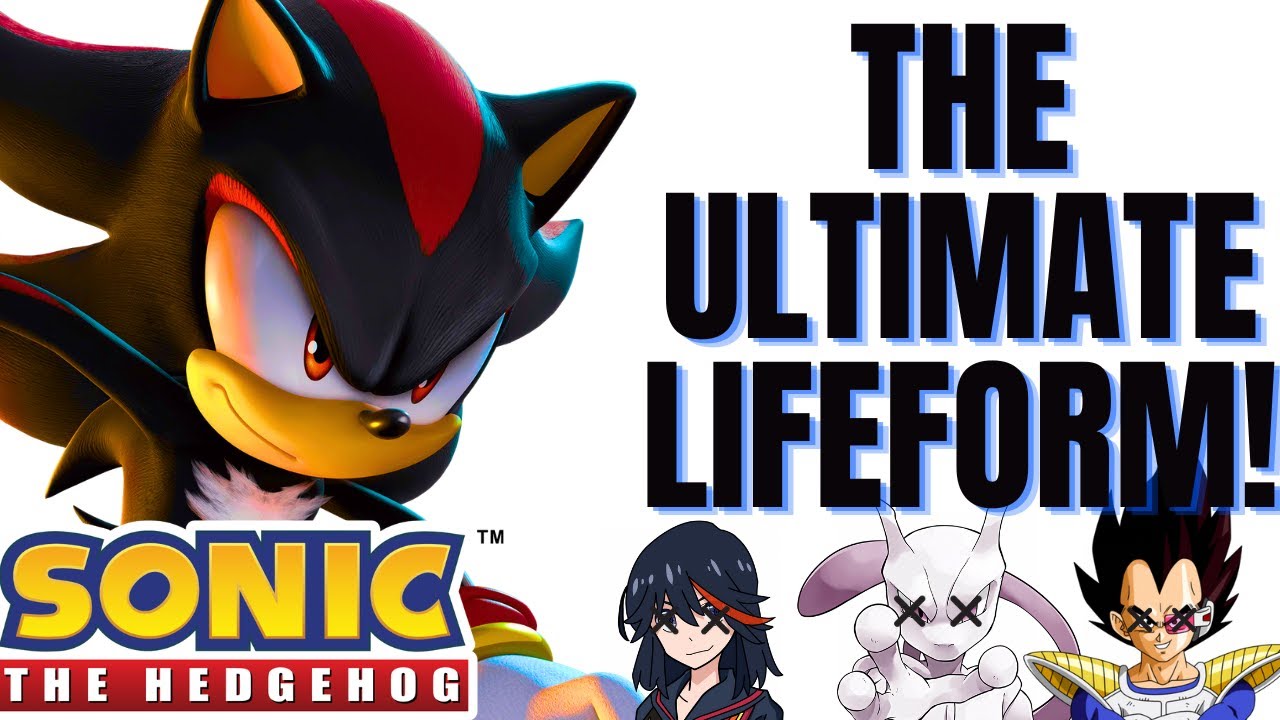 How Powerful Is SHADOW THE HEDGEHOG (Sonic) - Drunk's Powerscaling