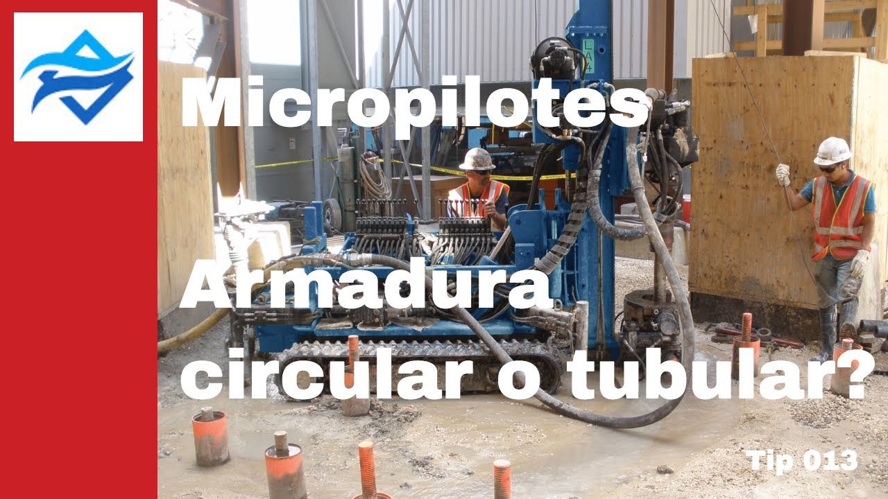Micropilotes - Armadura - Diseño