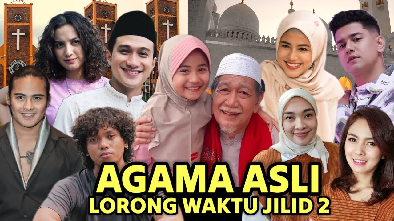 Biodata lengkap !! Profil Pasangan dan Agama asli pemain sinetron Lorong waktu jilid 2 SCTV 2026