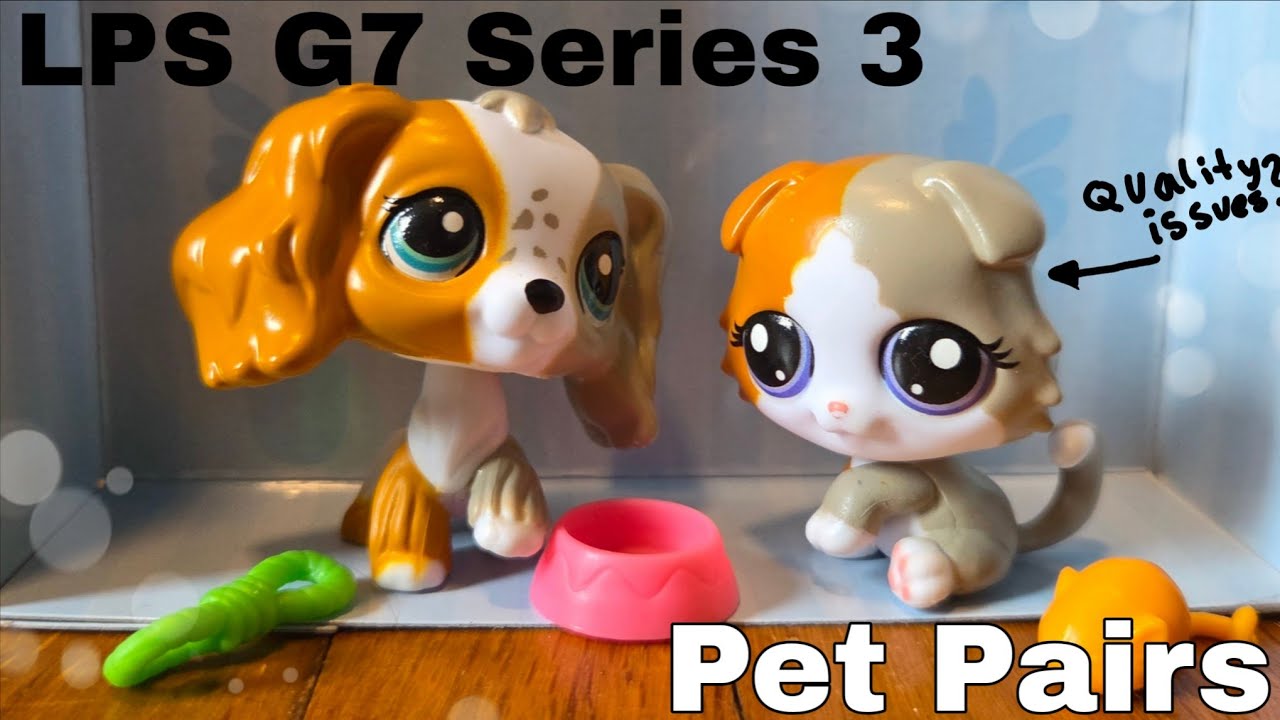 Opening the LPS Series 3 Pet Pairs look alikes - Quality issues?