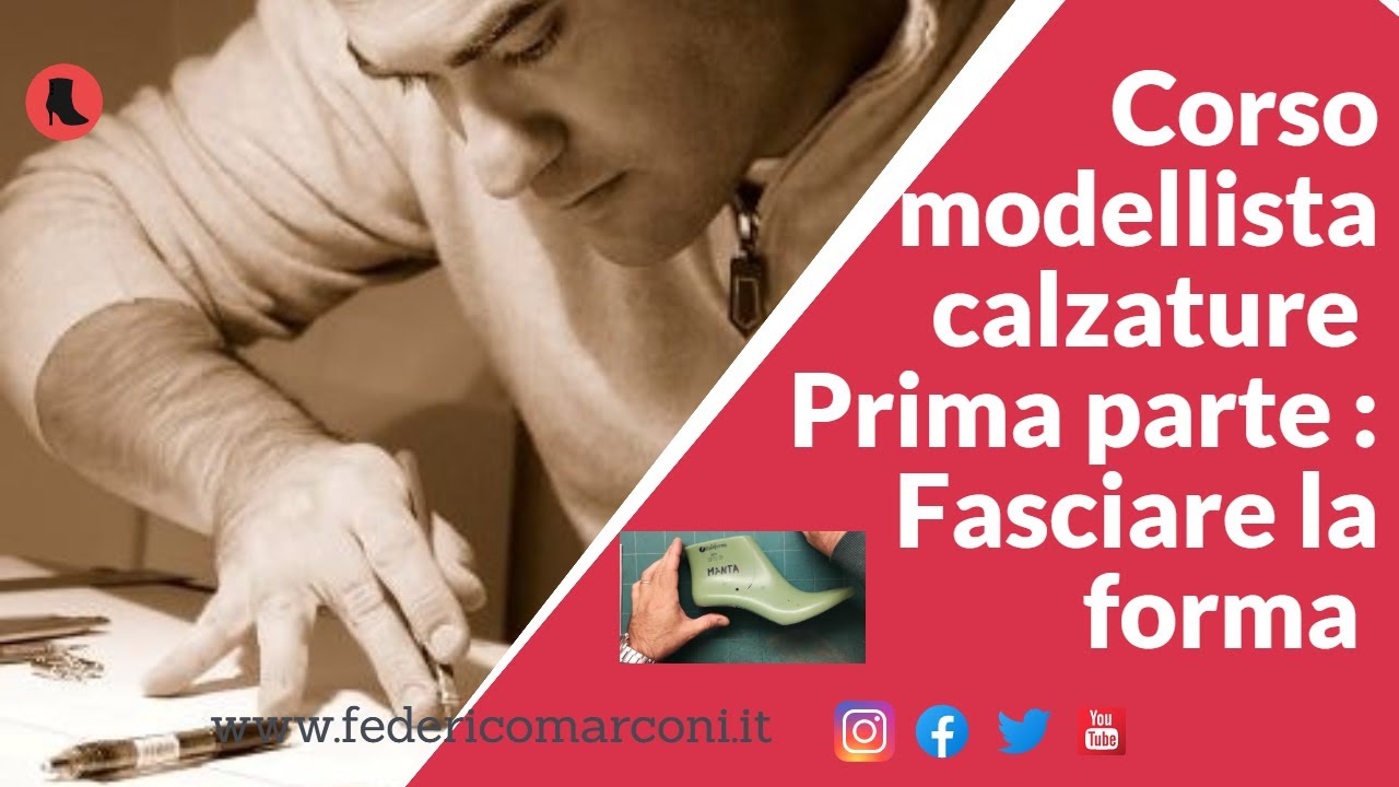 FASCIARE LA FORMA  PRIMA PARTE corso modellista calzature on line