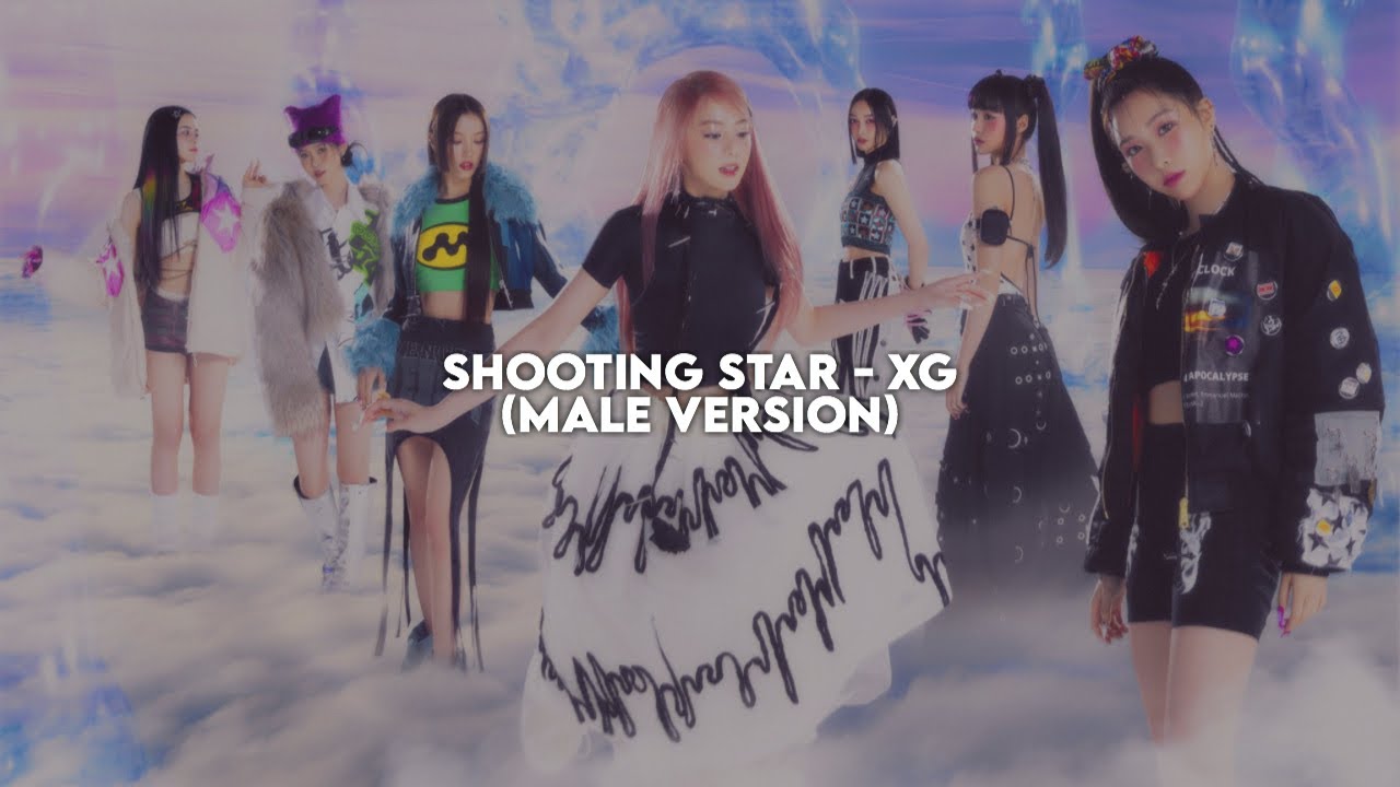 XG - SHOOTING STAR [MALE VERSION]