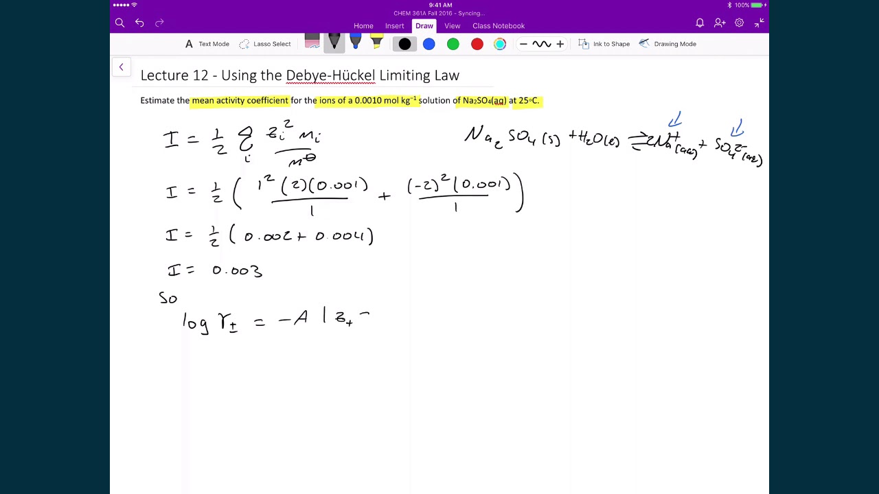 Lecture 12 (2 of 5) - Debye-Hückel Law