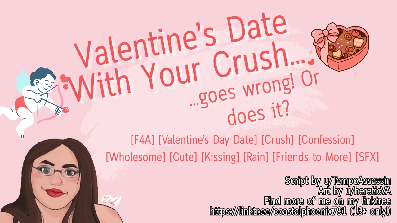 [F4A] Valentine's Date With Your Crush Goes Wrong...Or Does It?