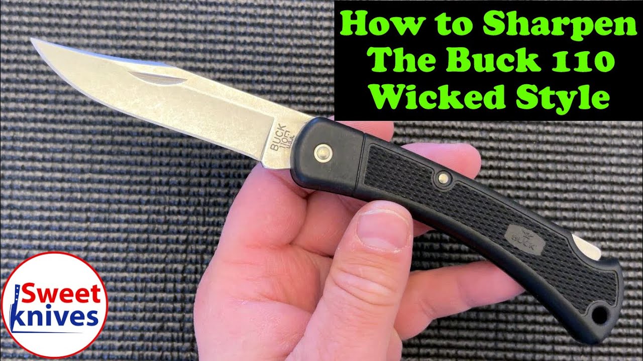 [145] How to Sharpen the Buck Knives 110 Knife on the Wicked Edge