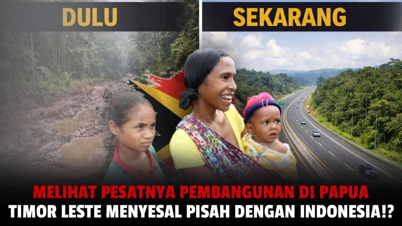 Papua Melesat Pesat, Rakyat Timor Leste Mulai Bertanya: Apakah Kemerdekaan Salah Langkah?