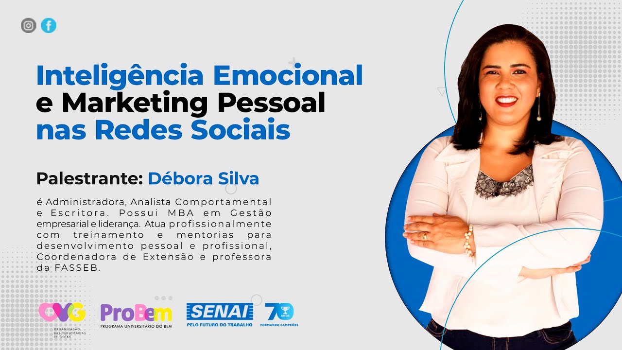 Inteligência Emocional e Marketing Pessoal nas Redes Sociais | Live Senai Canaã