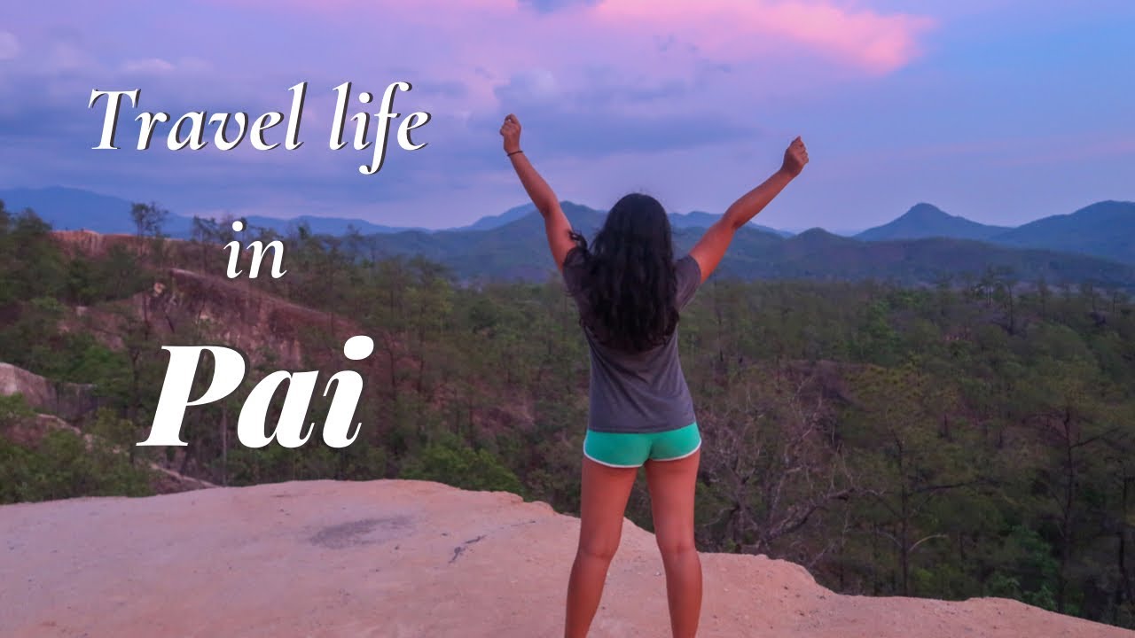 This is why you should visit Pai (Thailand)