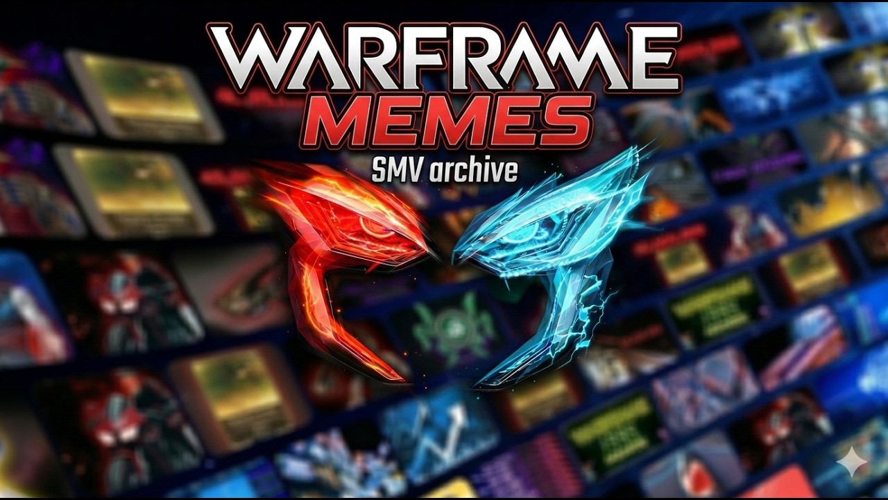 Every Warframe Meme Ever Made | SMV Archive