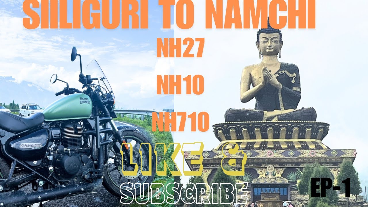 Siliguri to Namchi Solo Bike Ride 2025 | NH 10 Latest Road Condition Update | Sikkim Bike Trip Guide