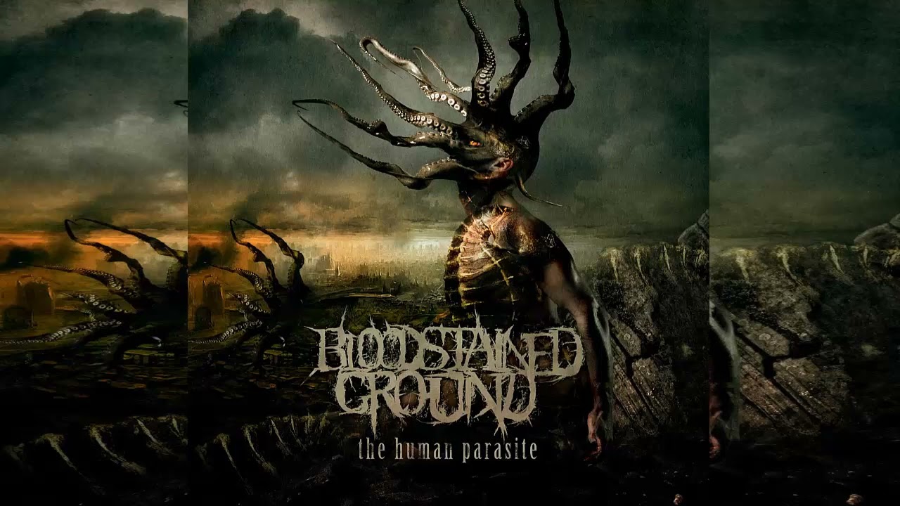 BLOODSTAINED GROUND - THE HUMAN PARASITE - FULL ALBUM 2011