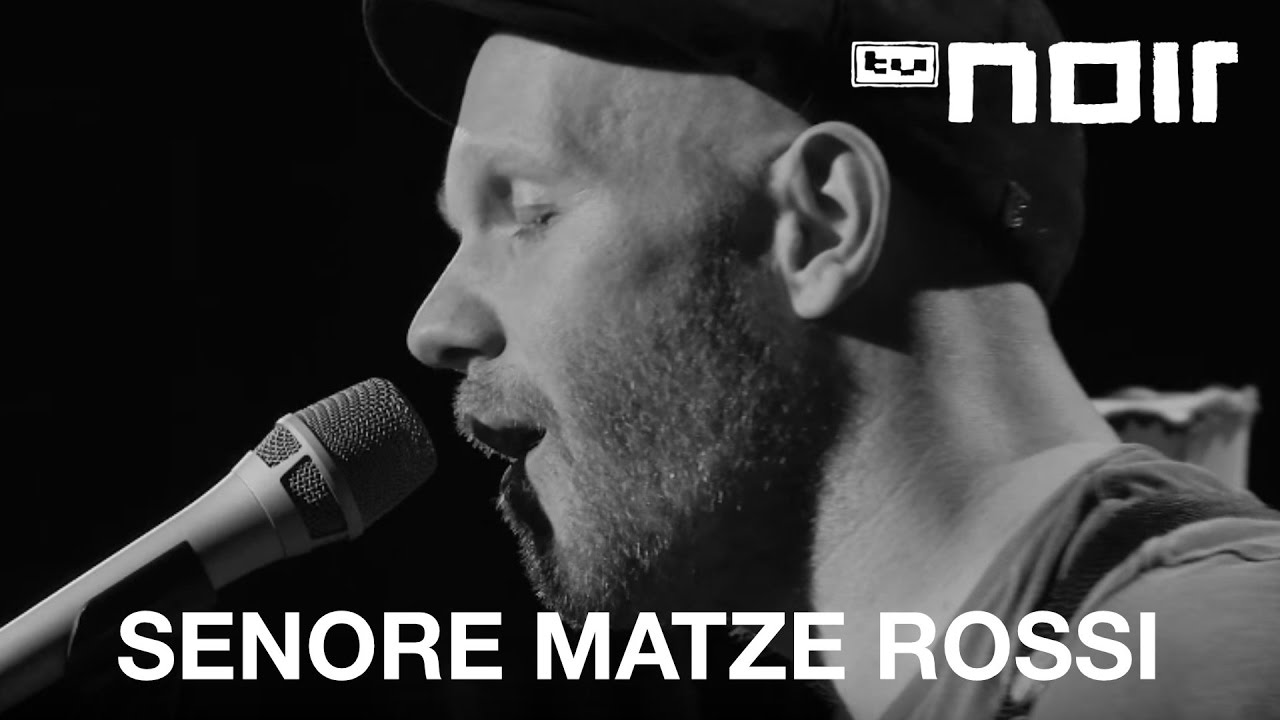 Senore Matze Rossi - Dreh mich (live bei TV Noir)