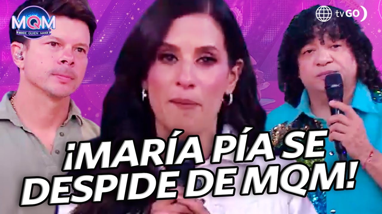 Mande Quien Mande: Mar&iacute;a P&iacute;a Copello se despide del programa tras tres a&ntilde;os (HOY)