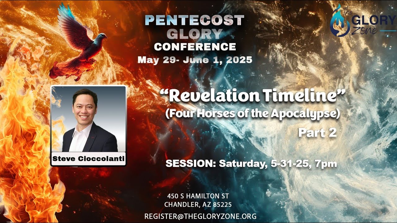 STEVE CIOCCOLANTI - Pentecost Glory 2025 (Sat. - 5-31-25, 7pm) The Glory Zone