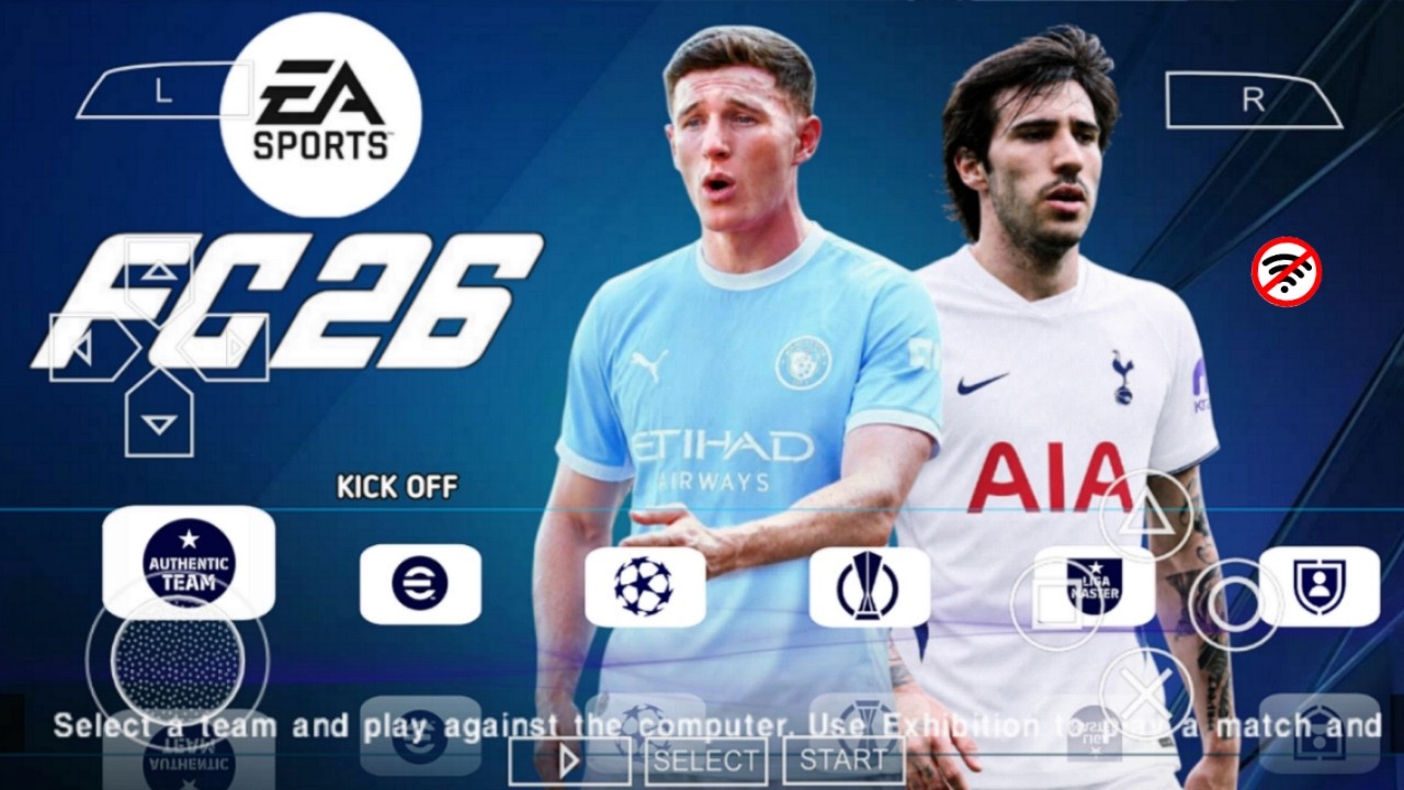 EA SPORTS FC 26 PPSSPP ANDROID ОФЛАЙН КАМЕРА PS5 НОВАЯ ФОРМА ЛЧ 2026/27 РЕАЛИСТИЧНЫЕ ЛИЦА ПОСЛЕДН...