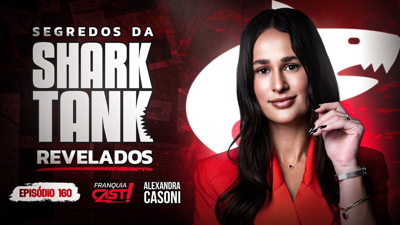 Alexandra Casoni revela: os BASTIDORES do Shark Tank Brasil (recusei MILHÕES e construí um império)