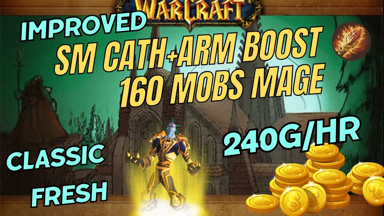 CLASSIC FRESH - SM CATH+ARM MAGE BOOST IMPROVED (160 MOBS + BOSSES)