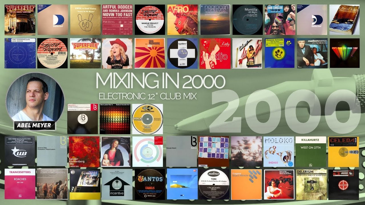 Mixing in 2000 by Abel Meyer - Electronic Extended 12