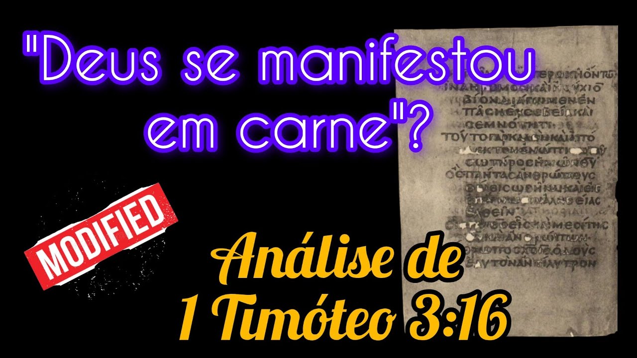 Análise de 1 Timóteo 3:16 - 