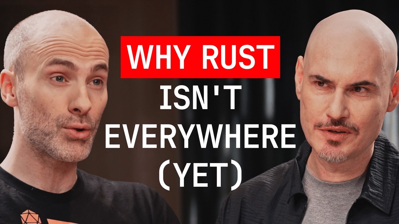 Rust 2025: $400K Salaries, Go, AI & Why It's Not Everywhere (Yet) &mdash; Jon Gjengset Explains