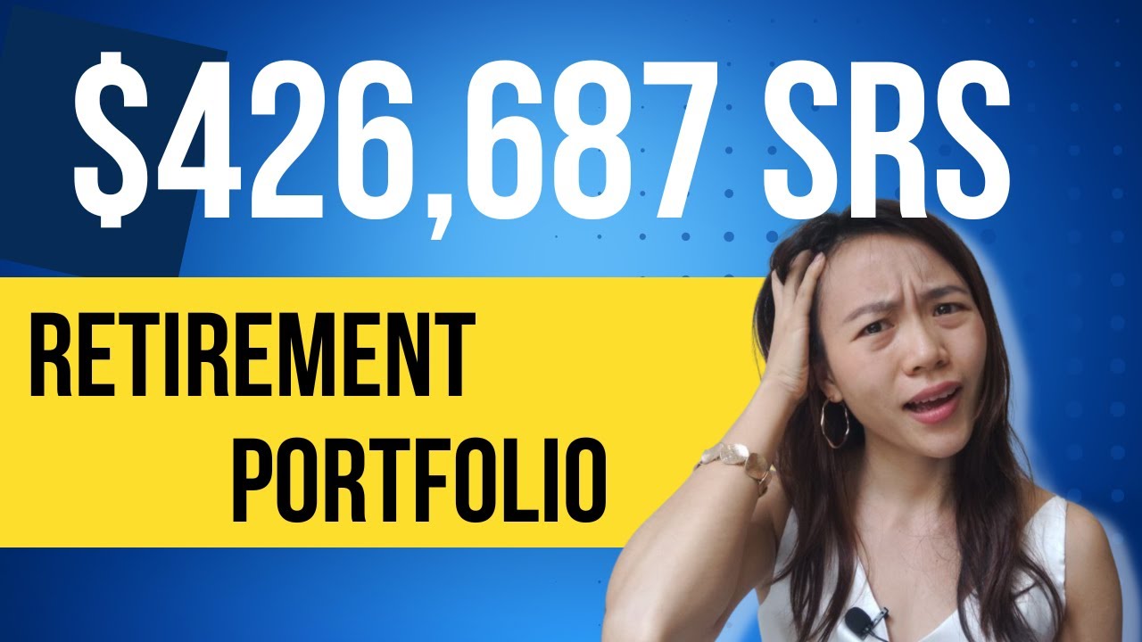 How to Build Up Retirement | Half A $Million SRS Retirement Portfolio