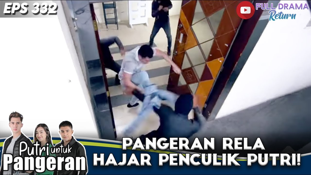 MAU SELAMATKAN PUTRI! PANGERAN RELA HAJAR PENCULIK PUTRI! - PUTRI UNTUK PANGERAN