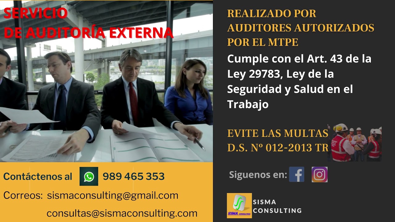 Auditor&iacute;a de cumplimiento Ley 29783. REALIZADA POR AUDITORES AUTORIZADOS POR EL MTPE. D.S.014.2013TR