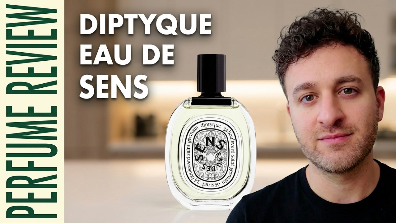 Diptyque Eau de Sens &ndash; парфюмерный обзор