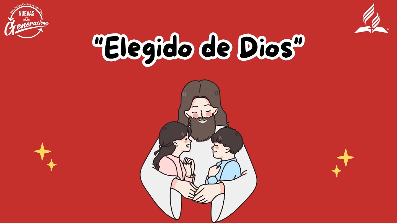 Elegido de Dios - Canto con letra