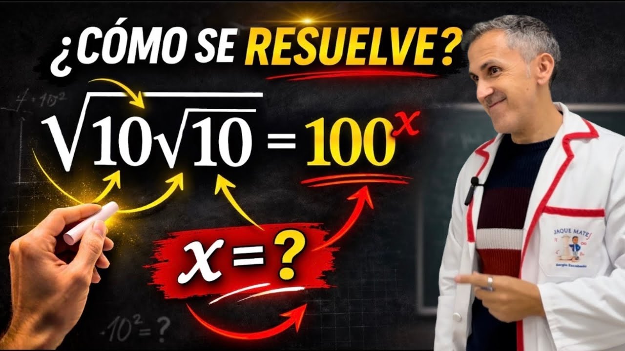 🔍 Cómo resolver sin cometer errores √(10√10) = 10ˣ 