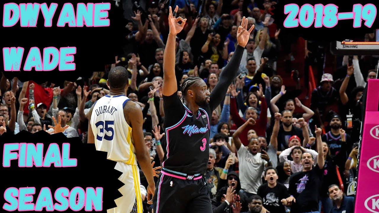 Dwyane Wade's Final NBA Season - 2018-19