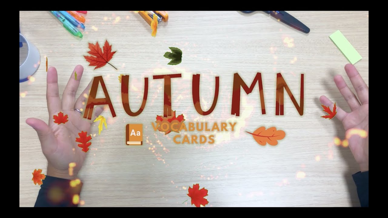 Autumn vocabulary cards キッズ英語  ||  JOHOKUこどもアカデミー