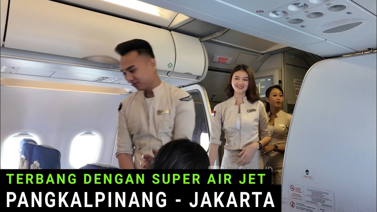 Terbang dengan Super Air Jet di Rute Baru Pangkalpinang - Jakarta Pesawat Airbus A320-200