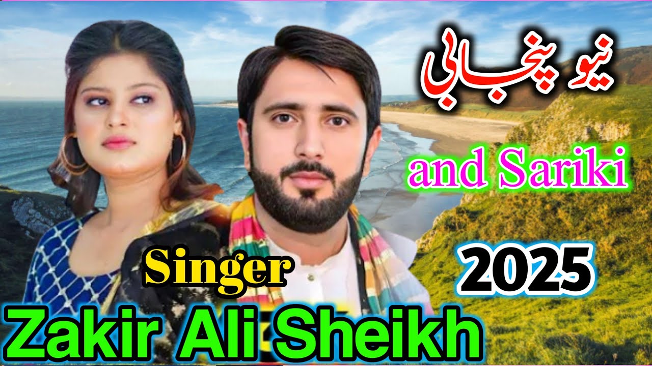 Zaker ali Shaikh New Punjabi song 2025