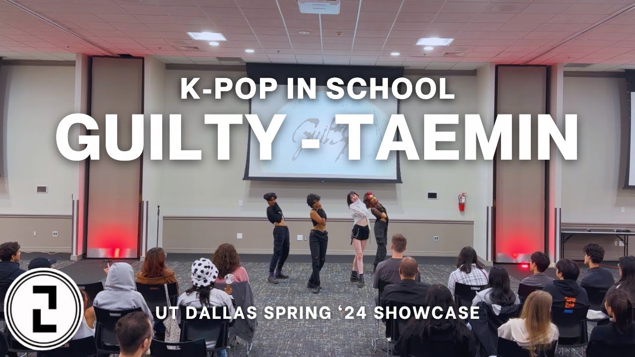 [KPOP IN SCHOOL] UT Dallas Spring ‘24 Showcase | Guilty - TAEMIN (태민) Dance Cover