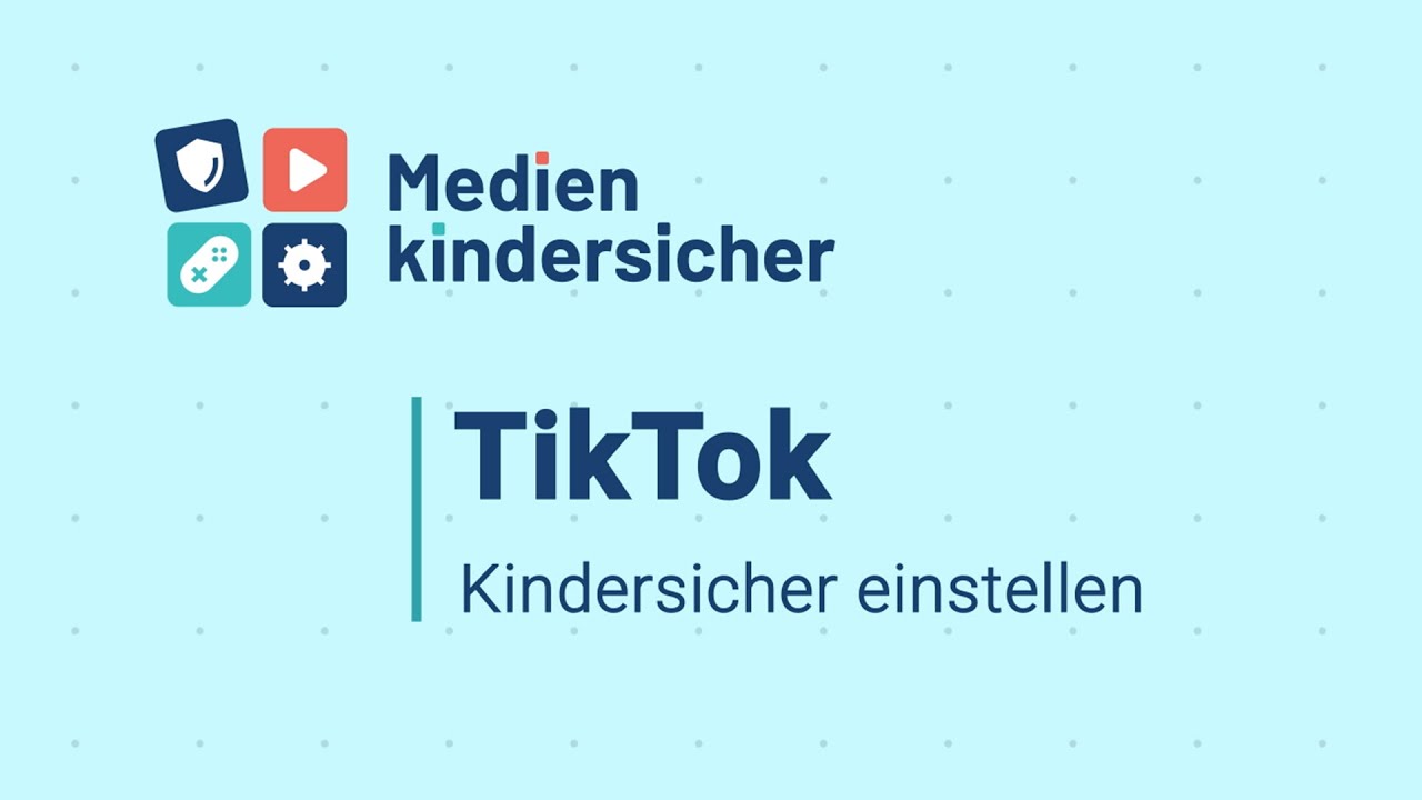 TikTok kindersicher einstellen