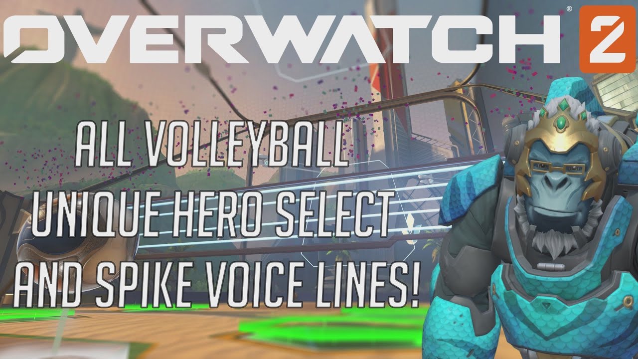 Overwatch 2 - All Volleyball Unique Hero Select And Spike Voice Lines (Winston Announcer)