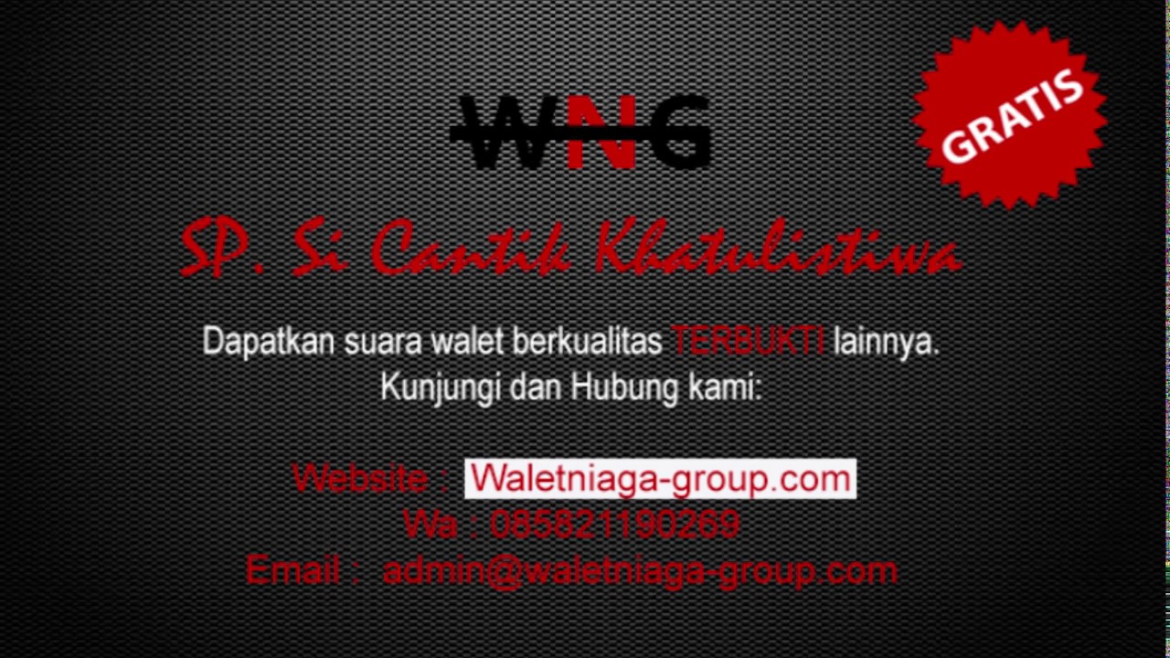 Suara Walet Pangil SI CANTIK KHATULISTIWA #WNG pt.3