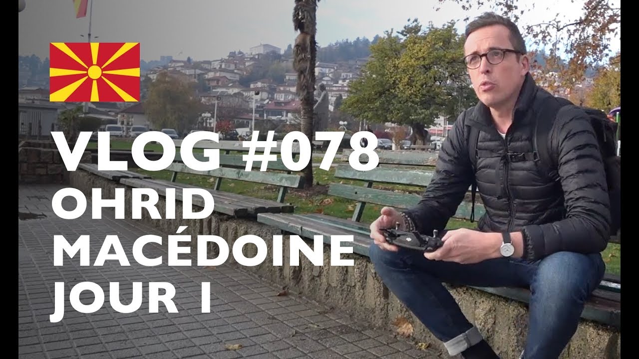 MACÉDOINE 🇲🇰 OHRID JOUR 1 : Je vous fais découvrir le plus vieux lac au monde avec mon drone