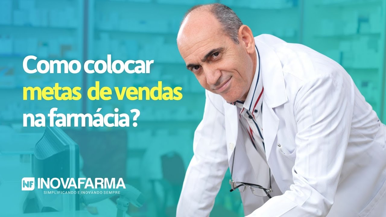 Explicado: Como colocar METAS de VENDAS inteligentes na farmácia e drogaria