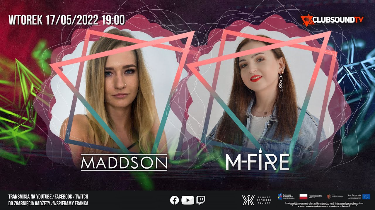 MADDSON & M-FIRE live ! Clubsound TV ! Episode 066