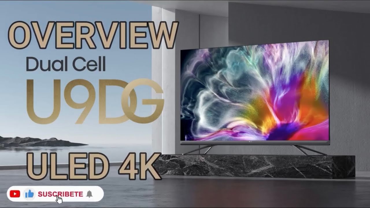 Hisense U9DG Smart Tv ULED Línea de TV 2021: Overview en Español (English Subtitles)