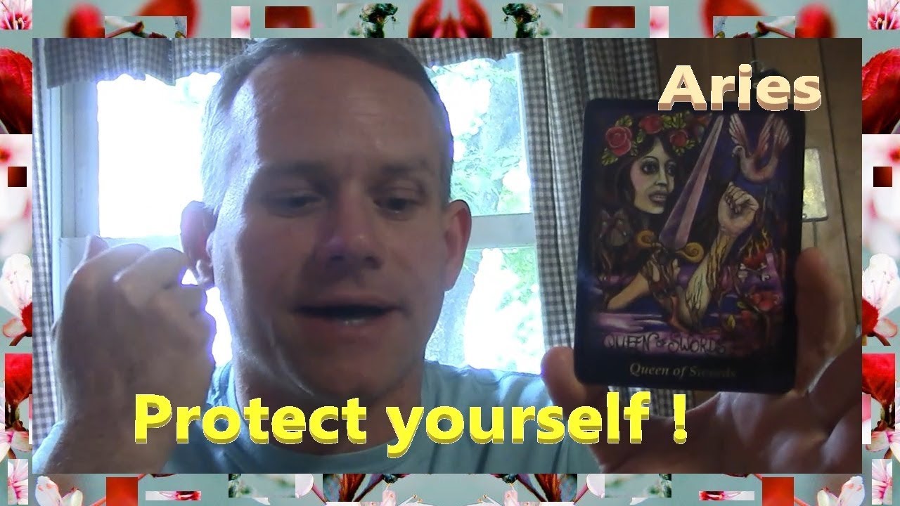 Aries - Protect yourself !
