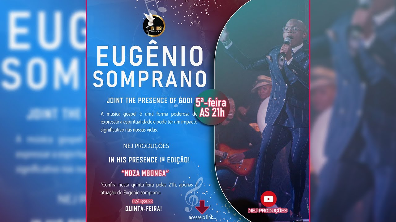 “Ndza mbonga” Eugénio somprano IN HIS PRESENCE 1ª EDIÇÃO