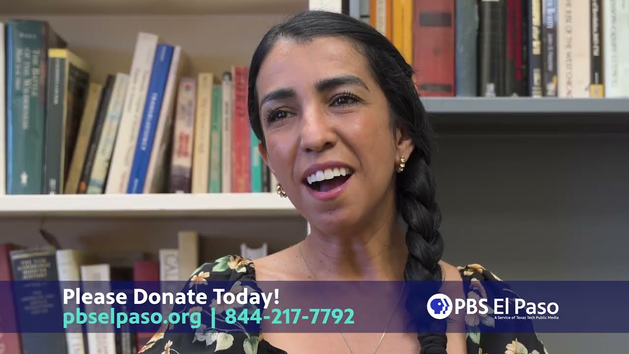 PBS El Paso Highlights Stories of the Local Community