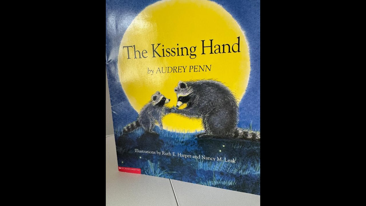 The Kissing Hand by Audrey Penn, Reading with Donkeys