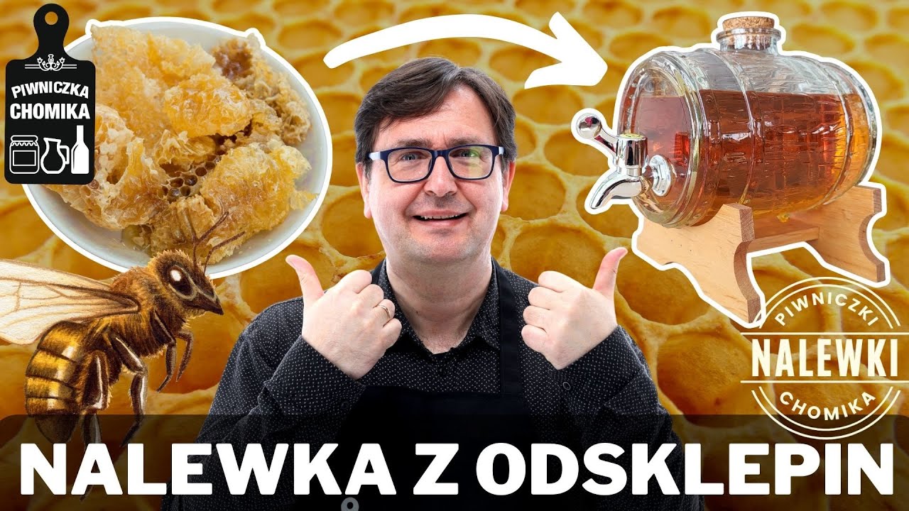 Nalewka z odsklepin po miodobraniu, czyli trochę inna miodówka. Jak zrobić tę pyszną nalewkę?