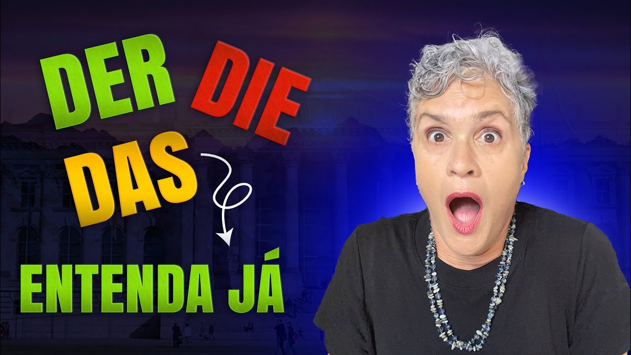 O Maior Erro com Artigos em Alemão | Regras Essenciais de DER, DIE, DAS