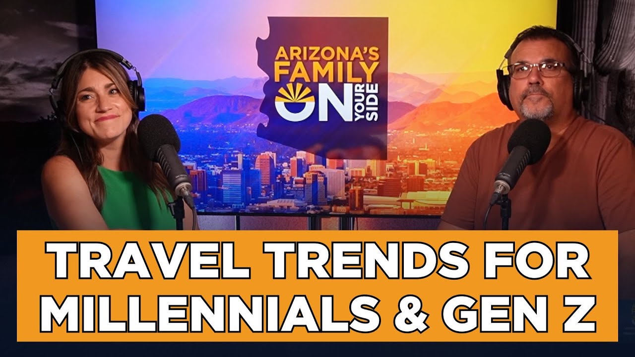 On Your Side Podcast: Travel Trends for Millennials and Gen Z