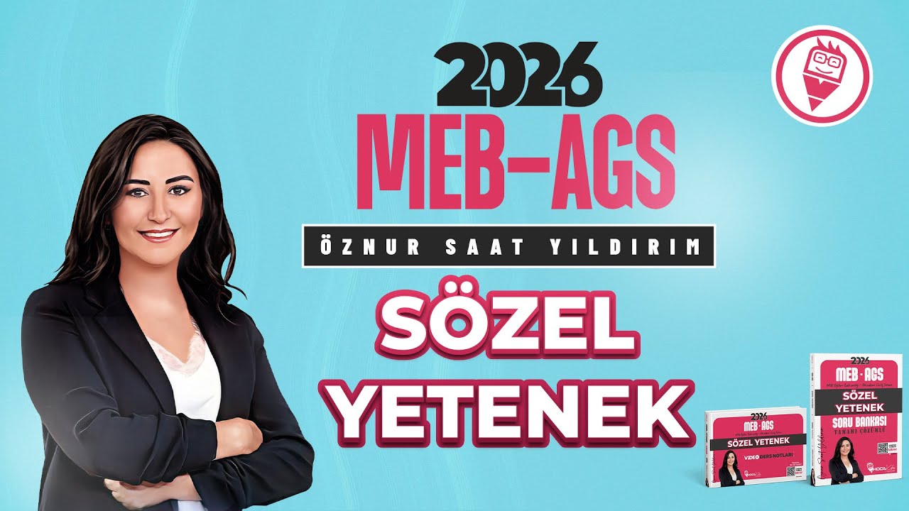 3) MEB-AGS Sözel Yetenek - Sözcükler Arası Anlam İlişkileri - Öznur SAAT YILDIRIM - 2026